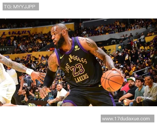 詹姆斯再创里程碑湖人团队凝聚力全面提升